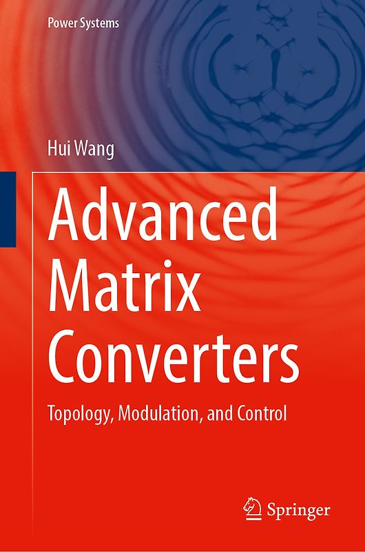 Advanced Matrix Converters