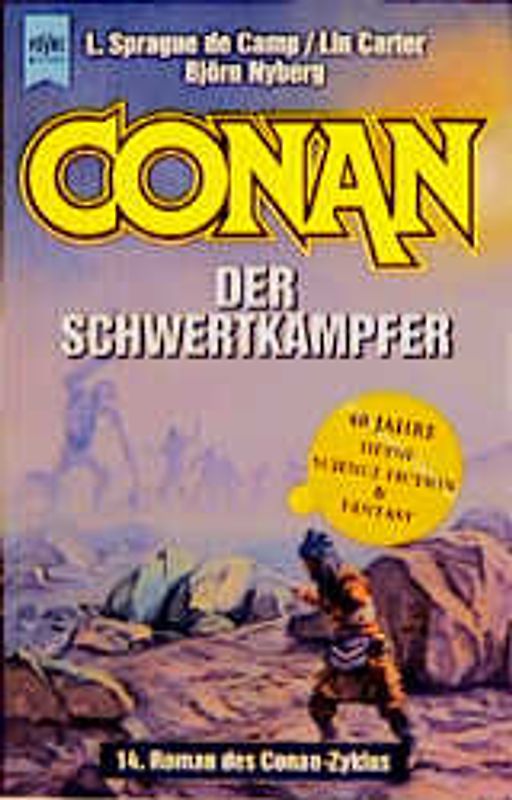 Conan der Schwertkämpfer. 14. Roman der Conan-Saga