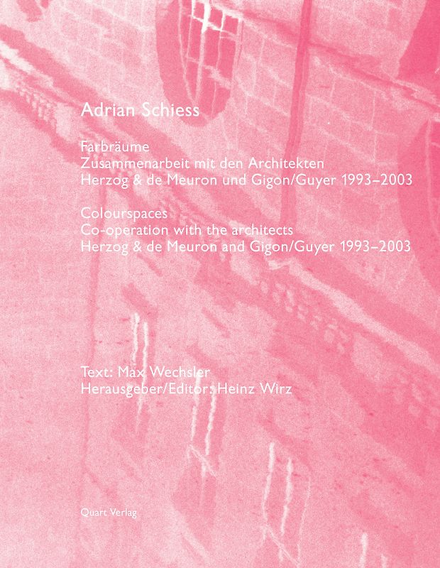 Adrian Schiess Farbräume.