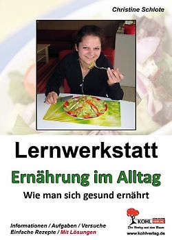 Lernwerkstatt Ernährung im Alltag