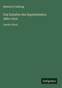 Das Zeitalter des Imperialismus 1884-1914