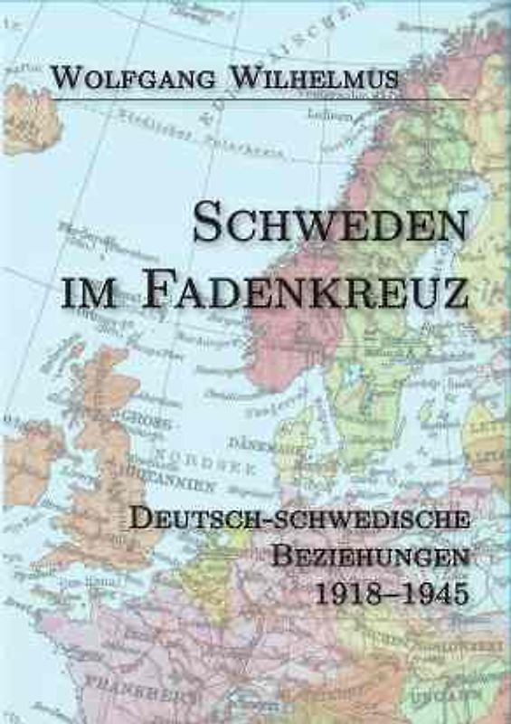 Schweden im Fadenkreuz