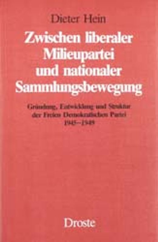Zwischen liberaler Milieupartei und nationaler Sammlungsbewegung