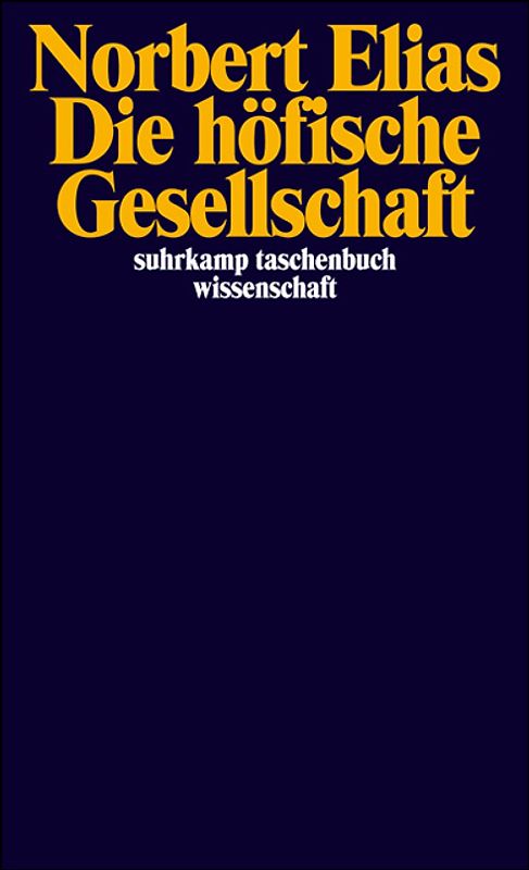 Die höfische Gesellschaft