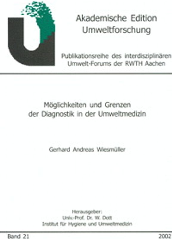 Möglichkeiten und Grenzen der Diagnostik in der Umweltmedizin