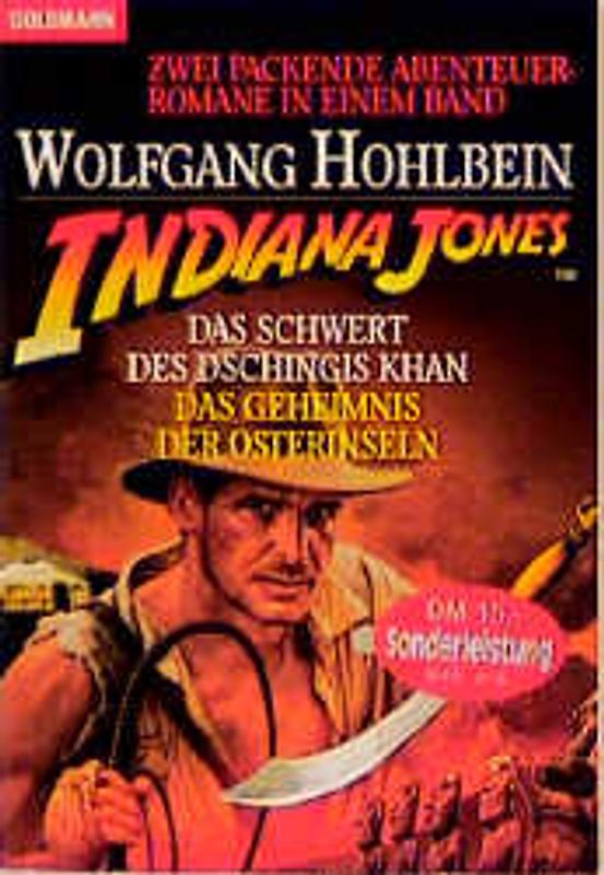 Indiana Jones und das Schwert des Dschingis Khan /Das Geheimnis der Osterinseln