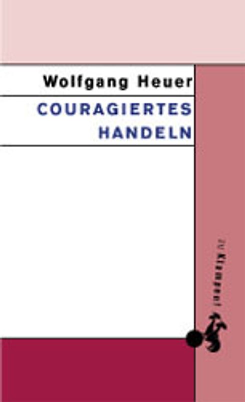 Couragiertes Handeln