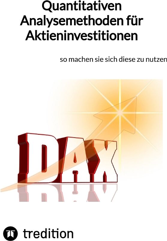 Quantitativen Analysemethoden für Aktieninvestitionen