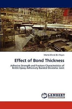 Effect of Bond Thickness