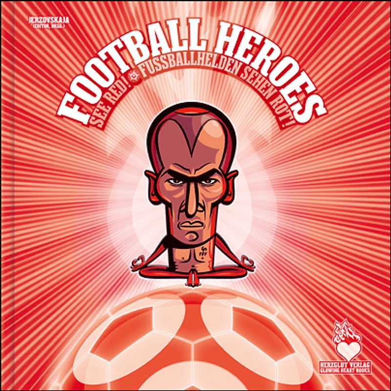 Fußballhelden sehen Rot! - Football Heroes See Red!