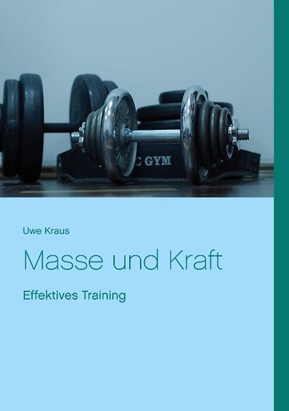 Masse und Kraft