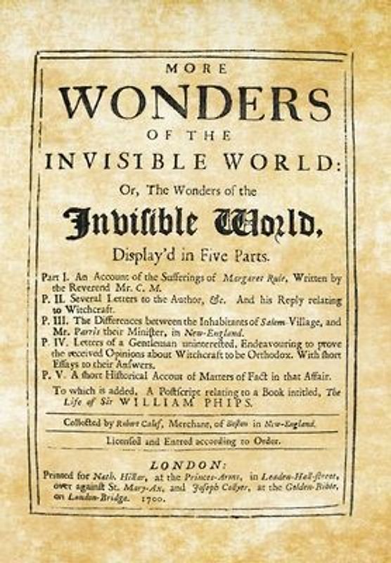 More Wonders of the Invisible World