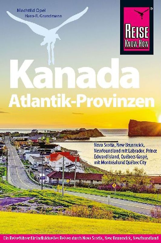 Reise Know-How Reiseführer Kanada Atlantik-Provinzen