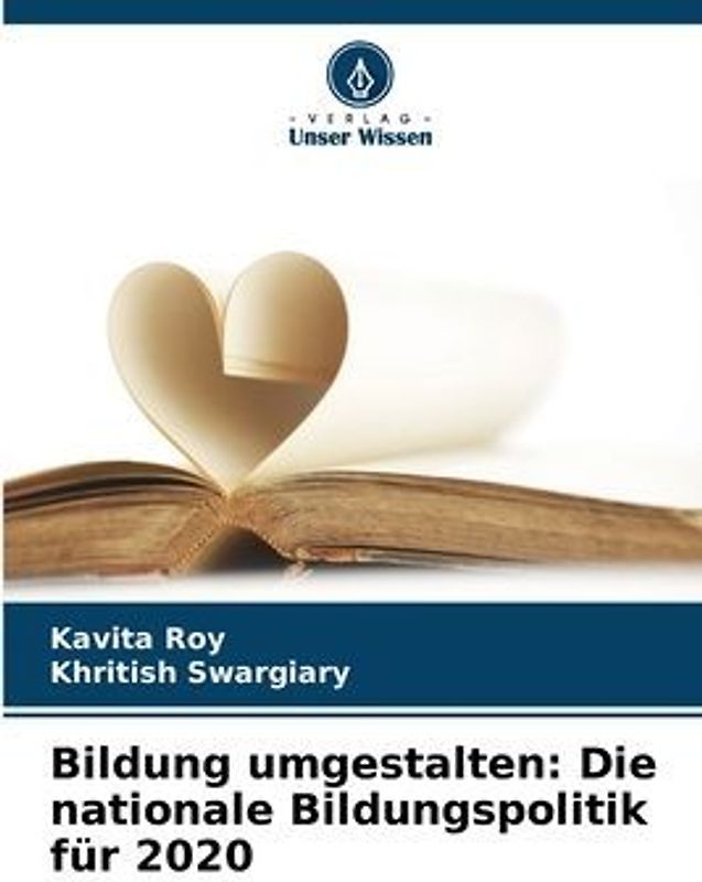 Bildung umgestalten: Die nationale Bildungspolitik für 2020