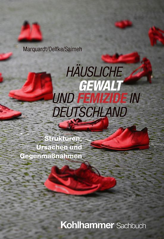 Häusliche Gewalt und Femizide in Deutschland