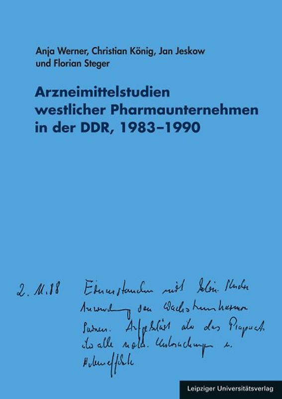 Arzneimittelstudien westlicher Pharmaunternehmen in der DDR, 1983–1990