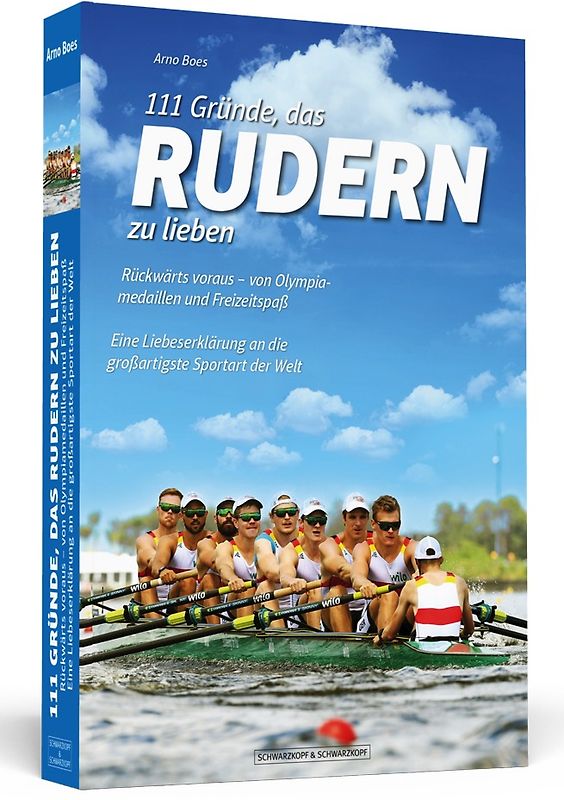 111 Gründe, das Rudern zu lieben