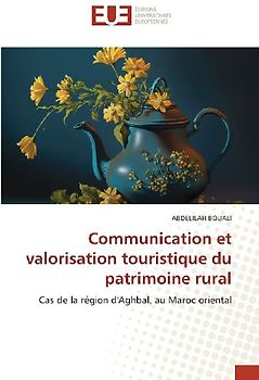 Communication et valorisation touristique du patrimoine rural