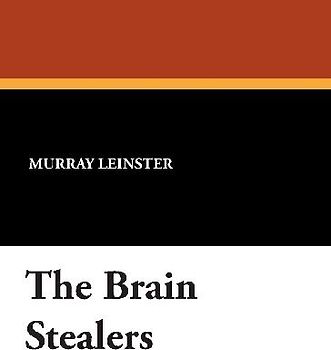 The Brain Stealers