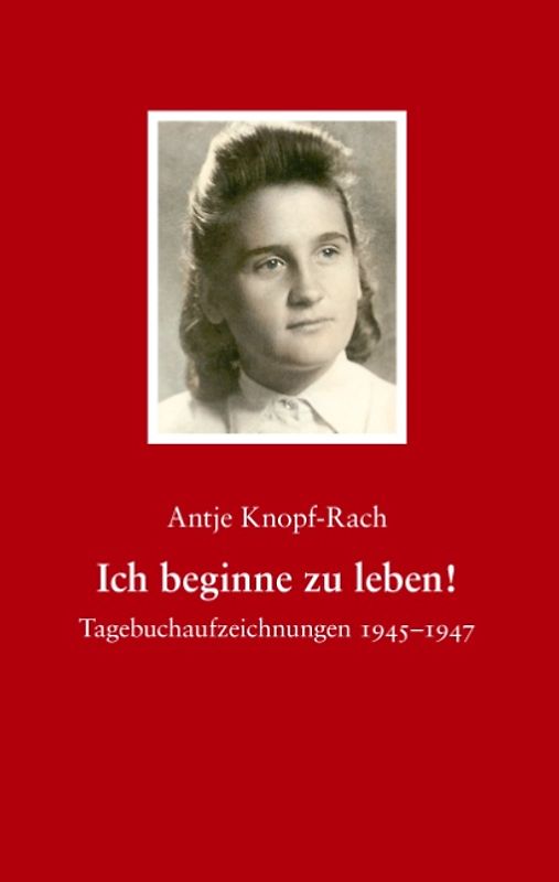 Ich beginne zu leben!