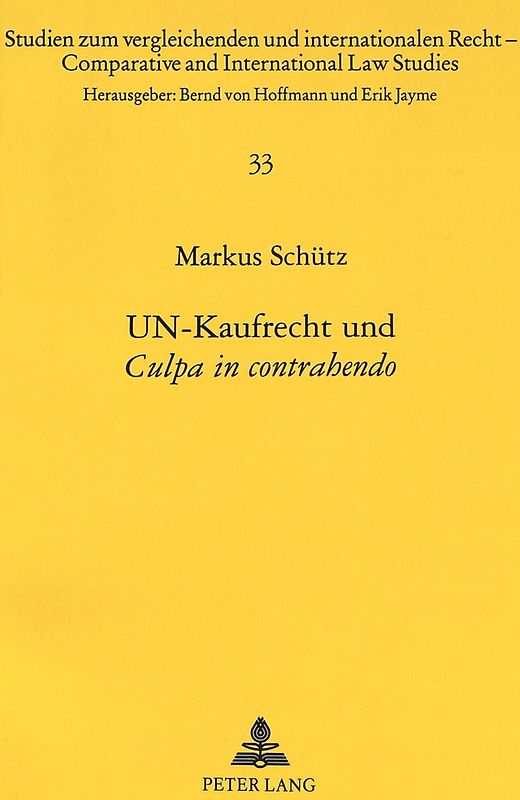 UN-Kaufrecht und «Culpa in contrahendo»