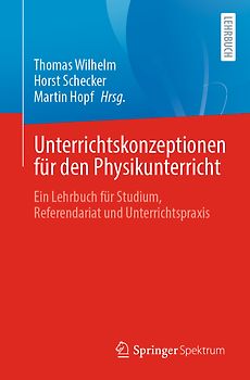 Unterrichtskonzeptionen für den Physikunterricht