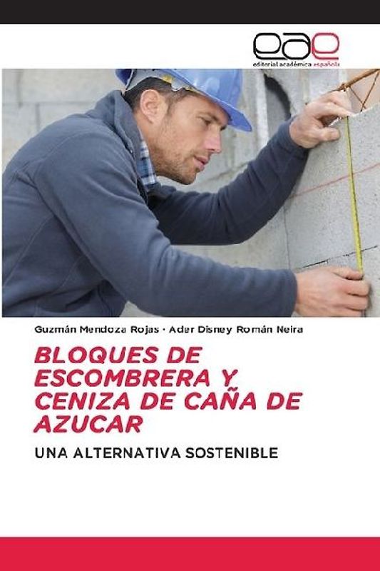 BLOQUES DE ESCOMBRERA Y CENIZA DE CAÑA DE AZUCAR