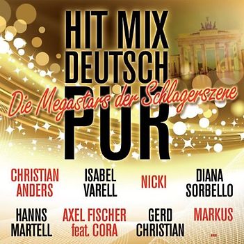 Various - Hit Mix Deutsch Pur
