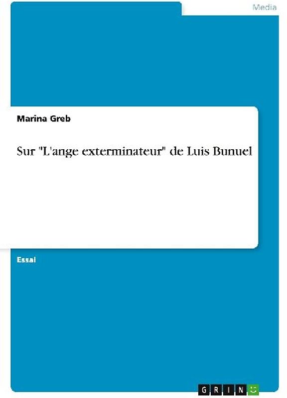 Sur "L'ange exterminateur" de Luis Bunuel