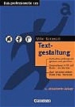 Das professionelle 1 x 1 / Textgestaltung