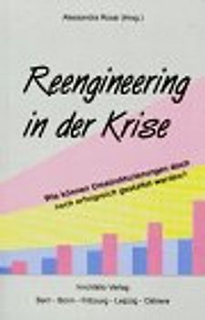 Reengineering in der Krise
