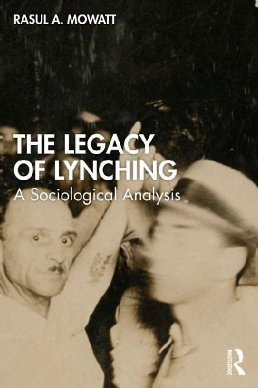 The Legacy of Lynching