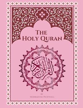 The Holy Quran: A clear, simple and accurate English translation