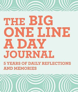 The Big One Line a Day Journal