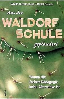 Aus der Waldorfschule geplaudert