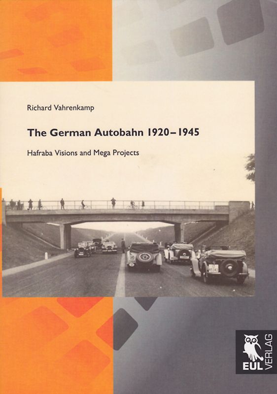 The German Autobahn 1920-1945