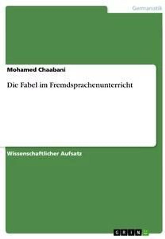 Die Fabel im Fremdsprachenunterricht