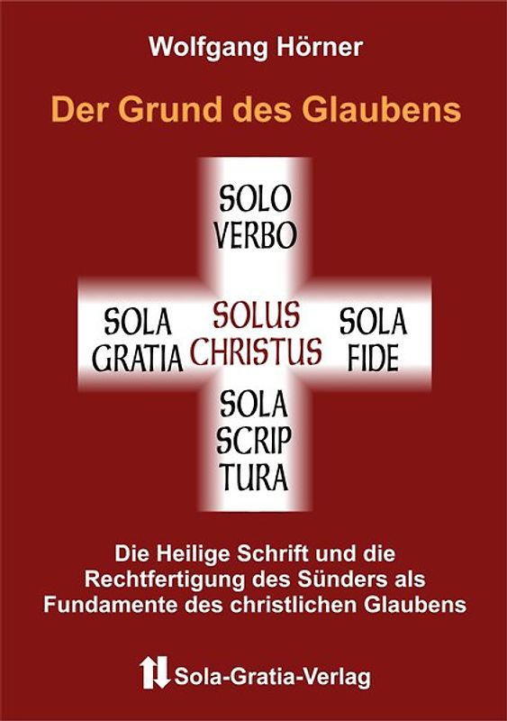 Der Grund des Glaubens