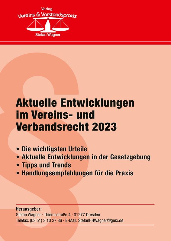Aktuelle Entwicklungen im Vereins- und Verbandsrecht 2023