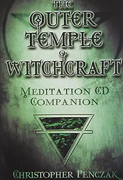 Outer Temple of Witchcraft Meditation CD Companion