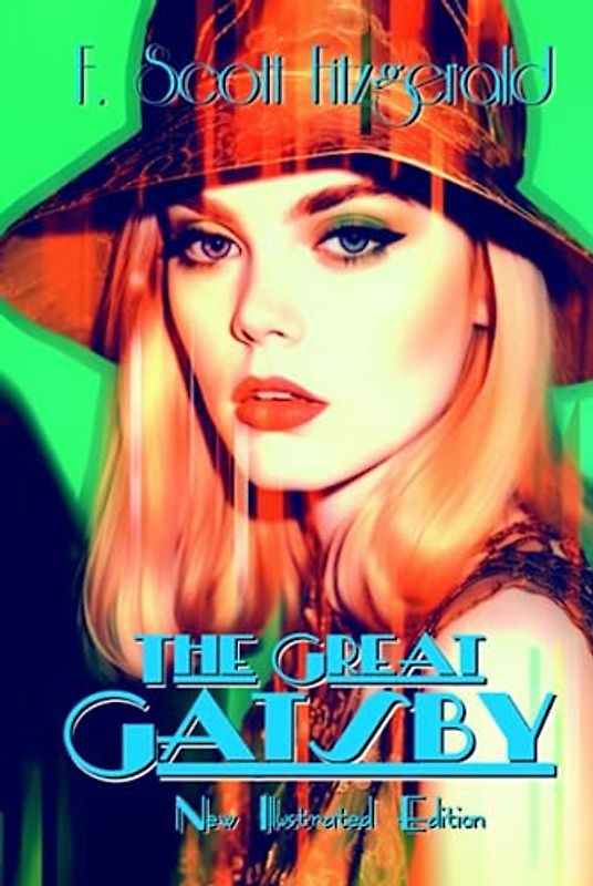 The Great Gatsby (Illustrated)
