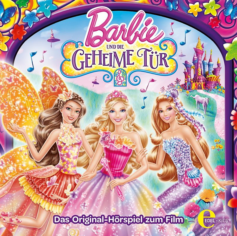 Barbie - Barbie und die geheime Tür, Das Original-Hörspiel zum Film