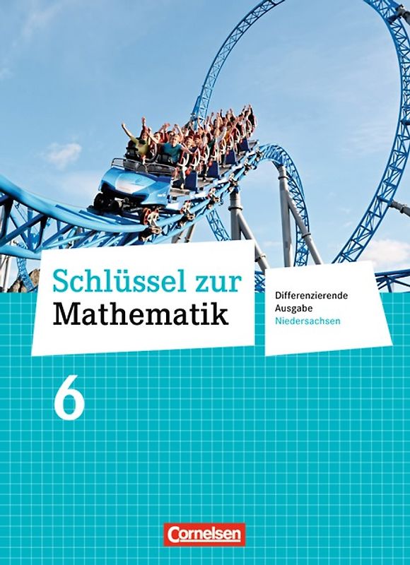 Schlüssel zur Mathematik - Differenzierende Ausgabe Niedersachsen - 6. Schuljahr