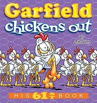 Garfield Chickens Out: His 61st Book