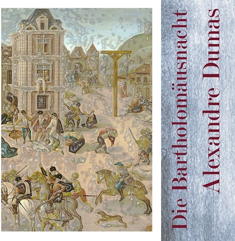 Die Bartholomäusnacht