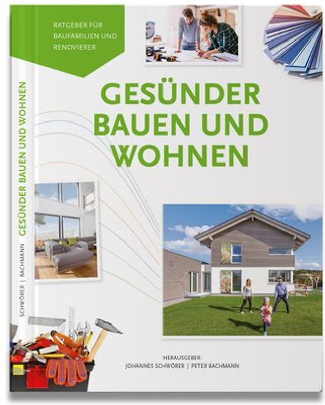 Gesünder Bauen und Wohnen