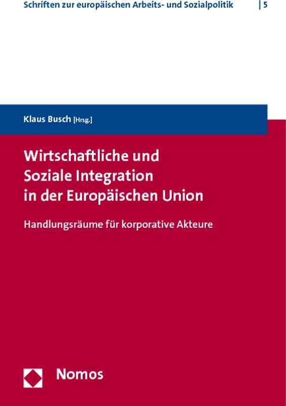 Wirtschaftliche und Soziale Integration in der Europäischen Union