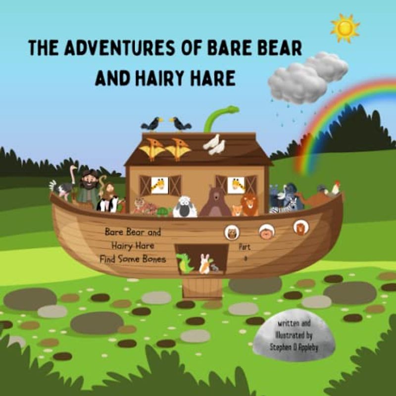 The Adventures of Bare Bear and Hairy Hare: Bare Bear and Hairy Hare Find Some Bones