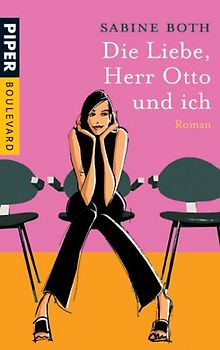 Die Liebe, Herr Otto und ich