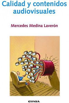 Calidad y contenidos audiovisuales
